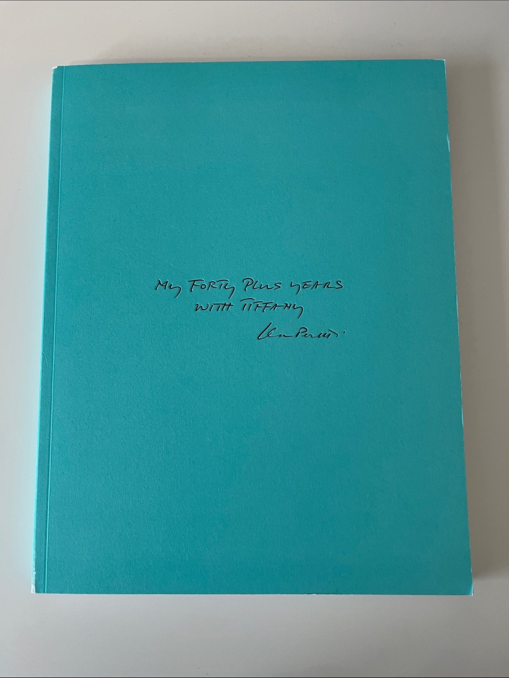 Tiffany & Co. Elsa Peretti Book - My Forty Plus Years with Tiffany